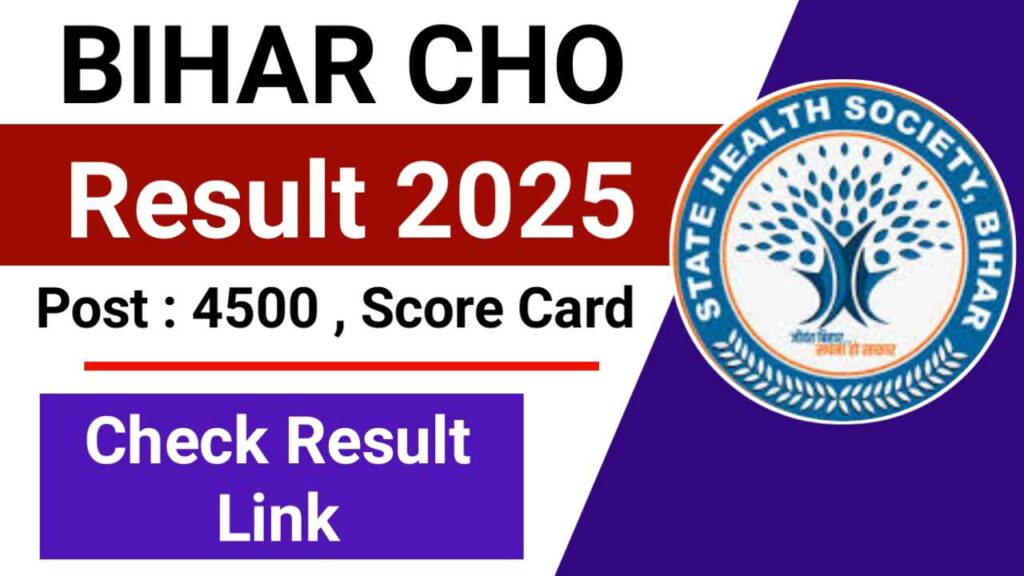 Bihar CHO Result 2025
