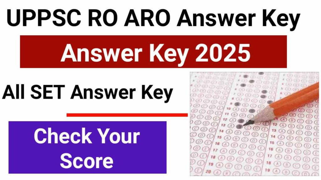 UPPSC RO ARO Answer Key 2025