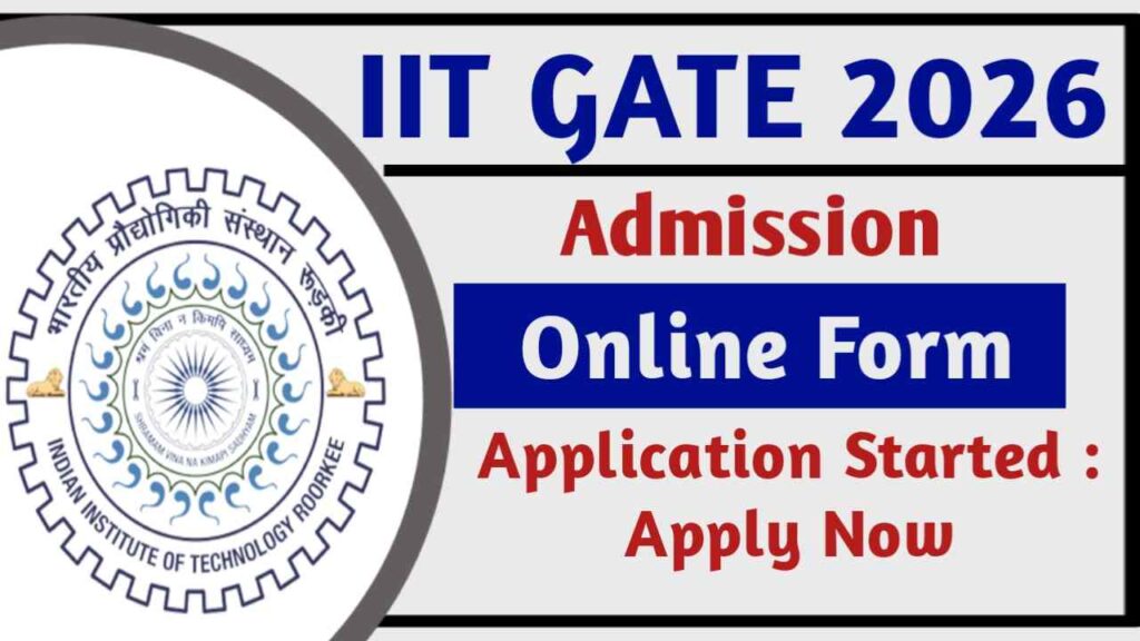IIT GATE 2026 Admission Online Form