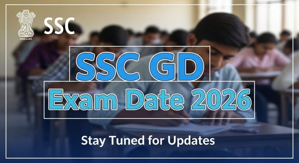 SSC GD Exam Date 2026