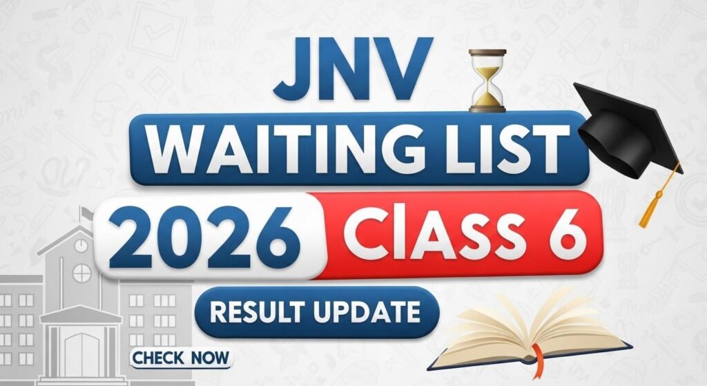 JNV Waiting List 2026 Class 6